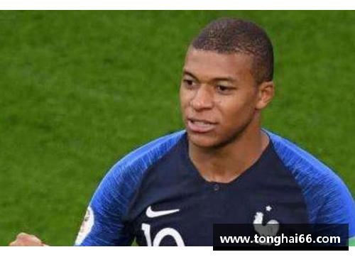 基利安姆巴佩：法国足球新生代之光